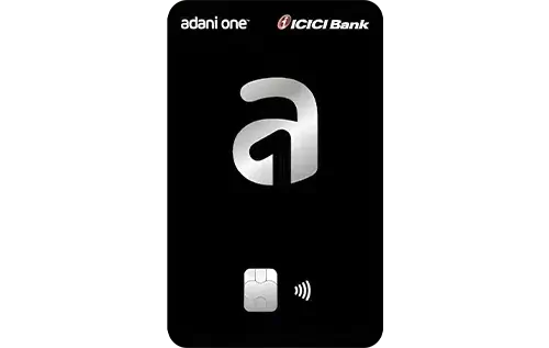 Adani One ICICI Signature Credit Card